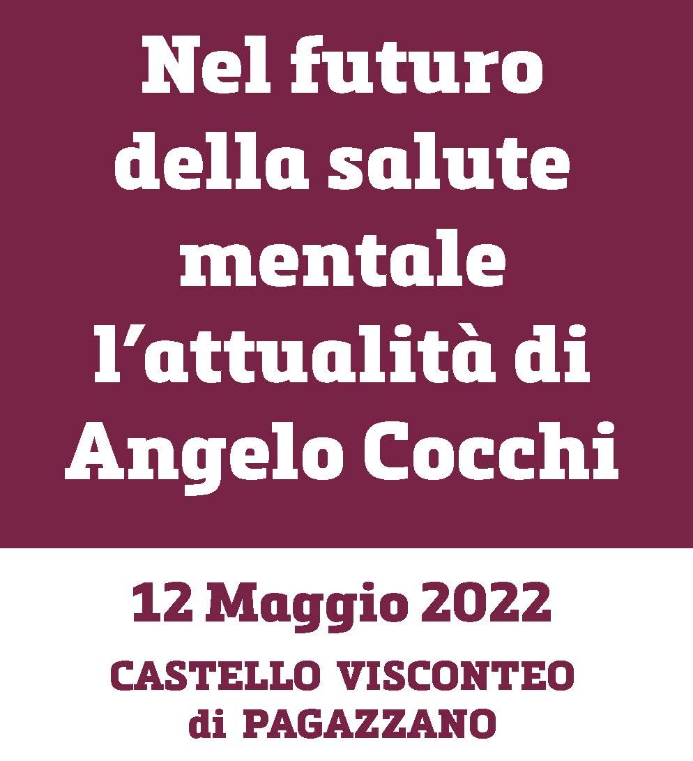 Nel futuro della salute mentale l'attualità di Angelo Cocchi
