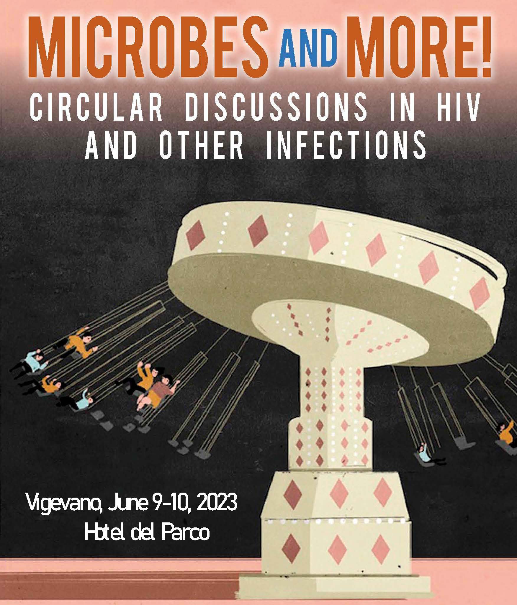 MICROBES AND MORE: CIRCULAR DISCUSSIONS IN HIV AND OTHER INFECTIONS