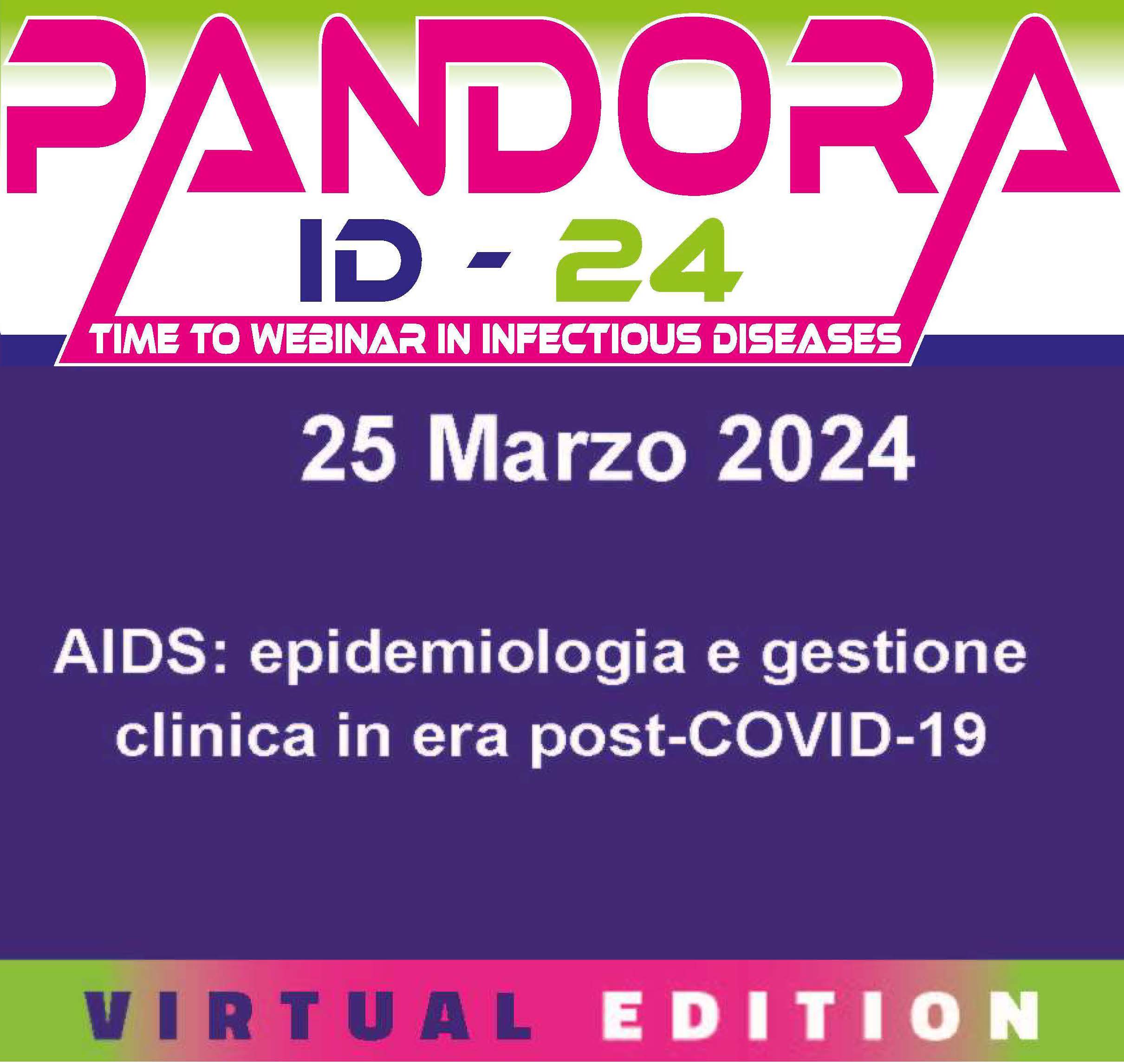 AIDS: EPIDEMIOLOGIA E GESTIONE CLINICA IN EPOCA POST-COVID-19